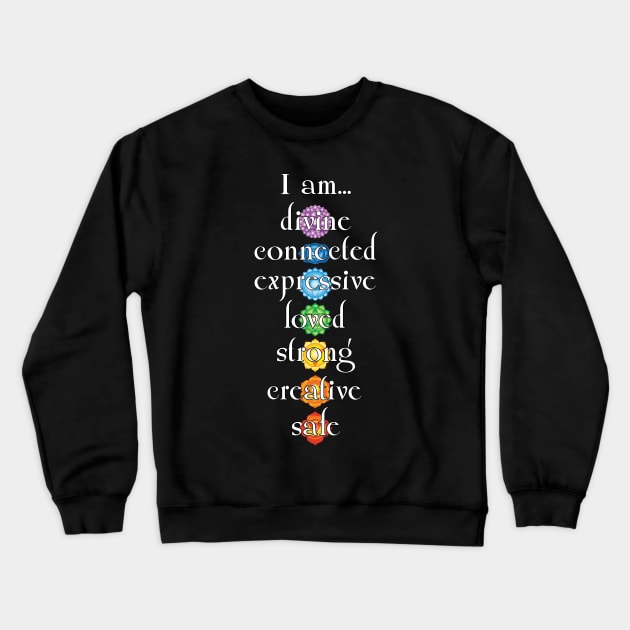 I am chakra design Crewneck Sweatshirt by Sanxion